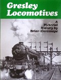 Book cover of Gresley Locomotives  by HARESNAPE, Brian 